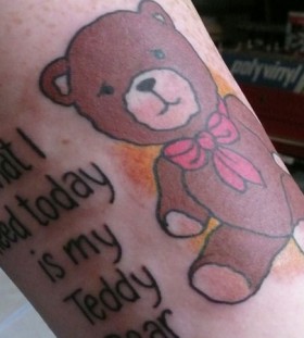Funny teddy bear quote tattoo