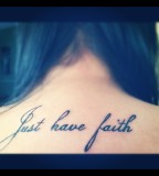 Just Have Faith - Upper Back Tattoo Ideas