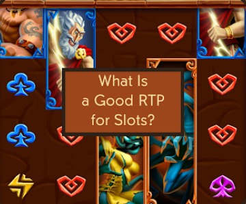 What Is a Good RTP for Slots?