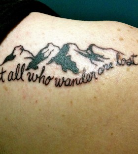 Tattoo quote  not all who wonder are lost