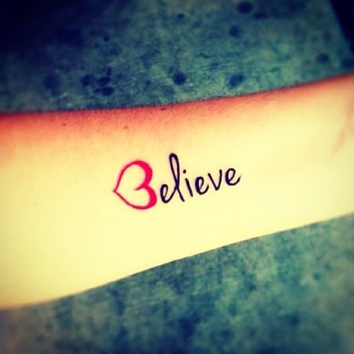 Heart and believe tattoo