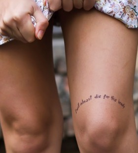 Knee lovely quote tattoo on leg