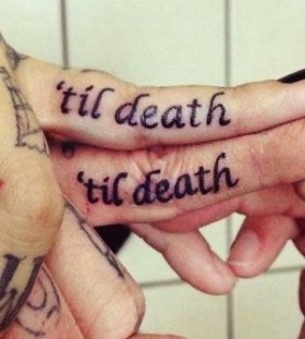 Till death couple quote tattoo on finger