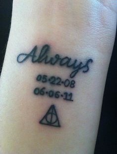 ALways dates and Harry Potter tattoo
