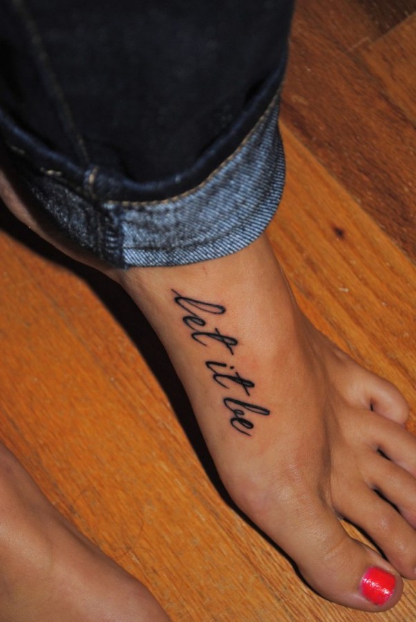 Let it be girl tattoo on foot