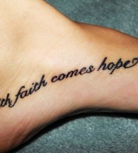 With faith comes hopes girl tattoo on foot