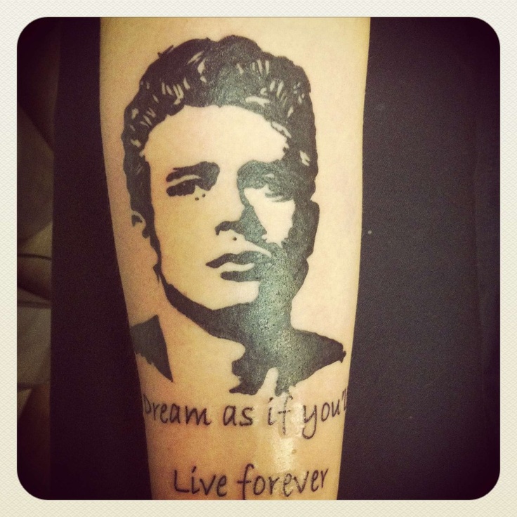 dream as you’ll live  forever james dean tattoo