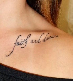 Faith and desire collarbone tattoo