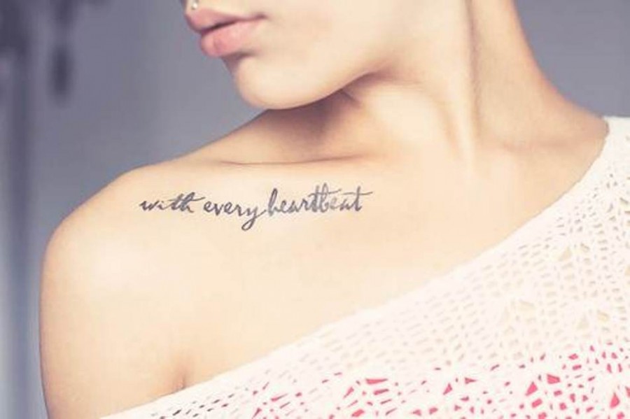 Lovely quote collarbone tattoo