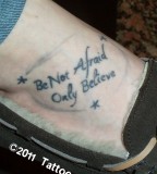 Be Not Afraid and Only Believe Bible Verses Tattoo 
