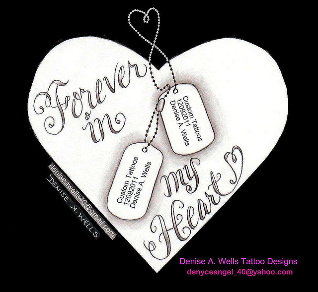 Forever In My Heart With Dog Tags Tattoo Design By Denise A Wells