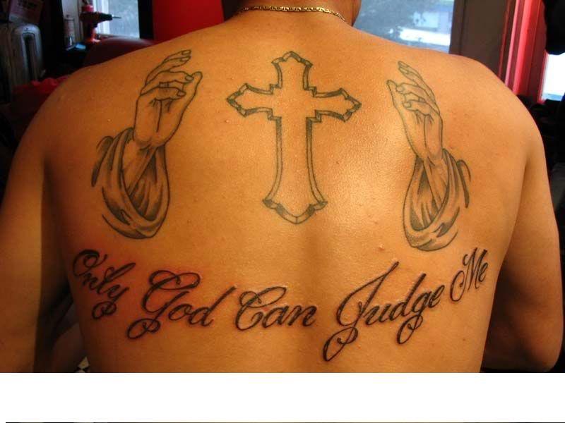 Immortal Tattoo Cross “Only God Can Judge Me” Tattoo Designs