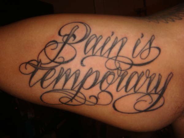 “Pain is Temporary” Quote Lettering Arm-Tattoo Design for Men