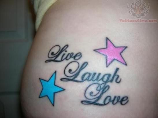 Live Laugh Love Tattoo On Lower Back
