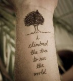 Nature Tattoo and Quote on Wrist