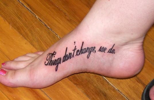 Meaningful Quote Foot Tattoo Design Ideas