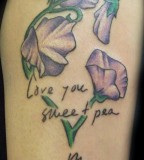 Beautiful Inspirational Saying on Sweet Pea Flower Tattoo