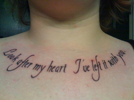 Nice Tattoo Quotes On Chest